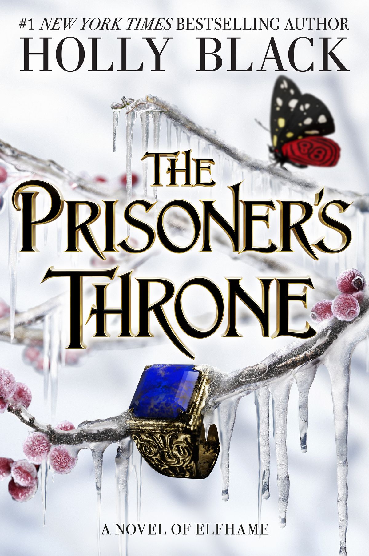 The Prisonerās Throne by Holly Black