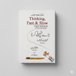 Thinking, Fast and Slow – تھنکنگ فاسٹ اینڈ سلو
